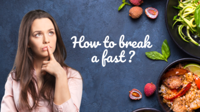 Top foods to Break your fasting