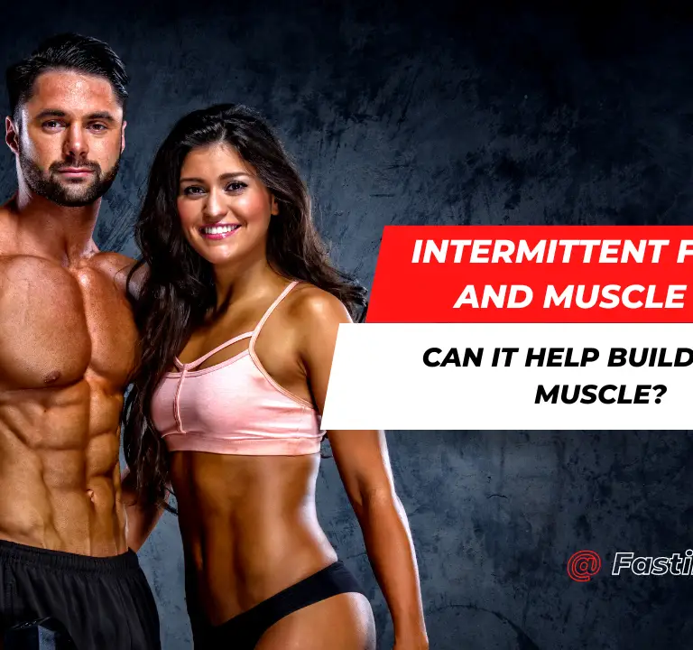 Intermittent Fasting and Muscle Gain