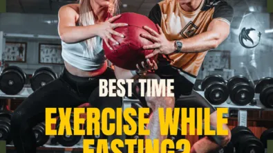 Best Time to Exercise While Fasting